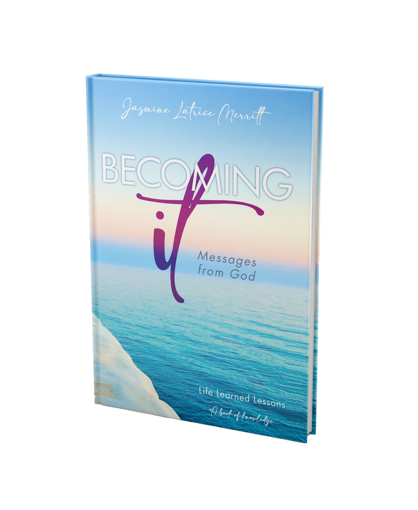 "Becoming It: Messages from God"